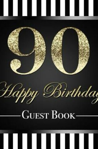 Cover of 90 Happy Birthday Guest Book