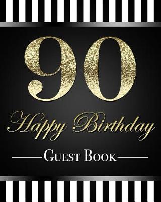 Book cover for 90 Happy Birthday Guest Book