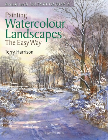 Book cover for Painting Watercolour Landscapes the Easy Way - Brush With Watercolour 2