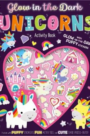 Cover of Glow in the Dark Unicorns Activity Book