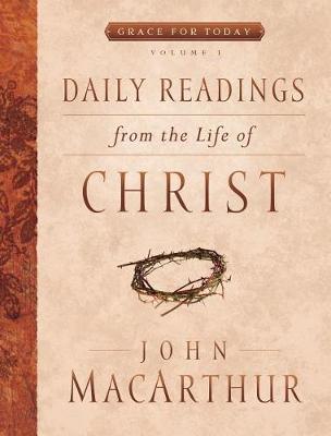 Book cover for Daily Readings From the Life of Christ, Volume 1