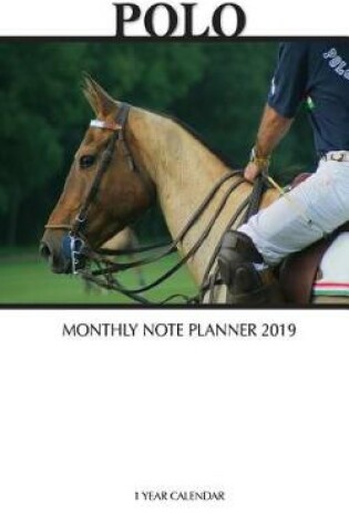 Cover of Polo Monthly Note Planner 2019 1 Year Calendar