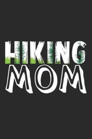 Cover of Hiking Mom