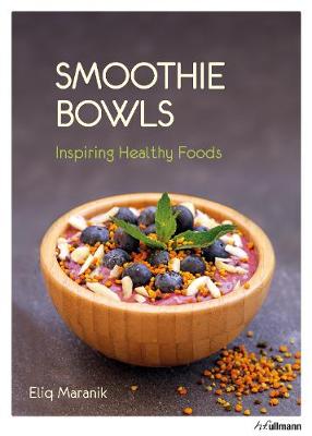 Book cover for Smoothie Bowls: Inspiring Healthy Foods