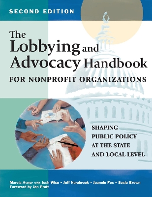 Book cover for The Lobbying and Advocacy Handbook for Nonprofit Organizations, Second Edition