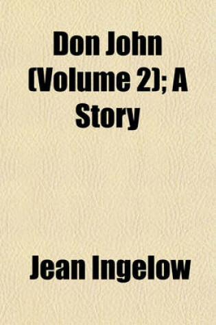 Cover of Don John (Volume 2); A Story