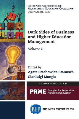 Book cover for Dark Sides of Business and Higher Education Management, Volume II