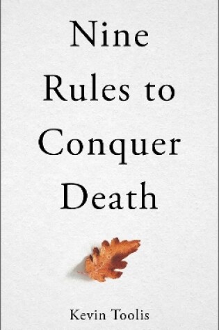 Cover of Nine Rules to Conquer Death