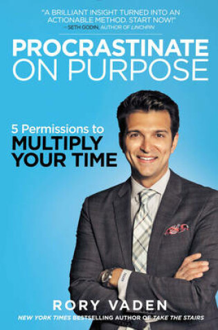 Cover of Procrastinate on Purpose