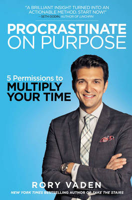 Book cover for Procrastinate on Purpose