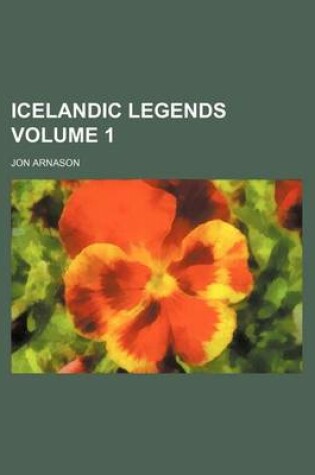 Cover of Icelandic Legends Volume 1