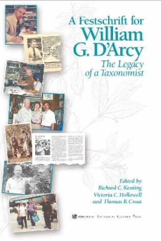 Cover of Festschrift for William G. D`Arcy – The Legacy of a Taxonomist