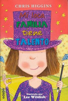 Book cover for Mi Loca Familia Tiene Talento