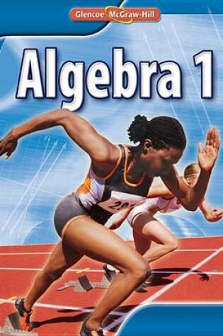 Cover of Glencoe Algebra 1 Student Edition