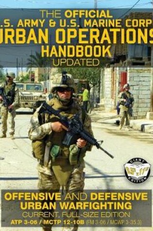 Cover of The Official US Army & US Marine Corps Urban Operations Handbook - Updated