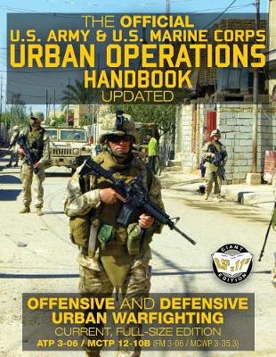 Book cover for The Official US Army & US Marine Corps Urban Operations Handbook - Updated
