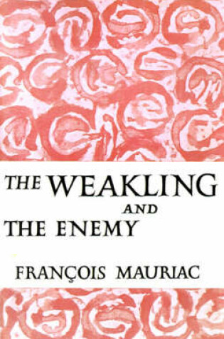 Cover of The Weakling and the Enemy