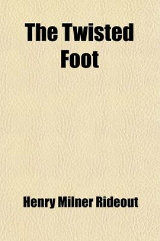 Cover of The Twisted Foot