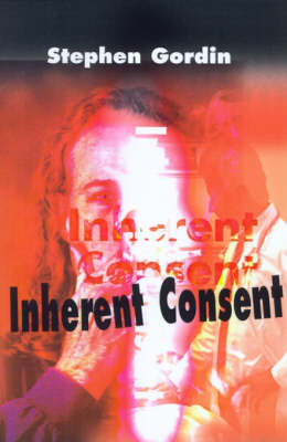 Book cover for Inherent Consent