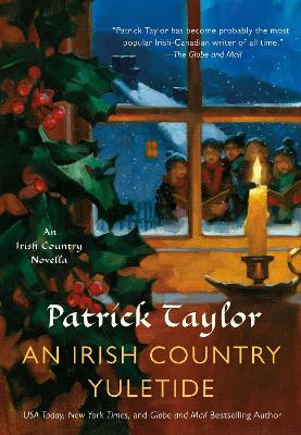 An Irish Country Yuletide by Patrick Taylor