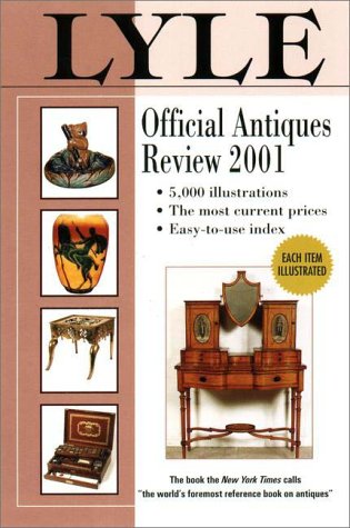 Book cover for Lyle Official Antiques Review 2001