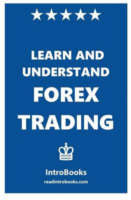 Book cover for Learn and Understand Forex Trading