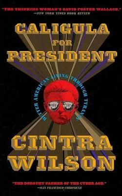 Book cover for Caligula for President