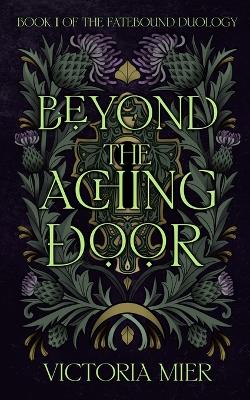 Book cover for Beyond the Aching Door