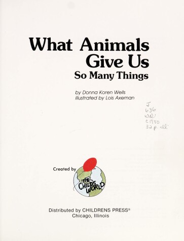 Book cover for What Animals Give Us