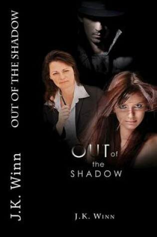 Cover of Out of the Shadow - print edition