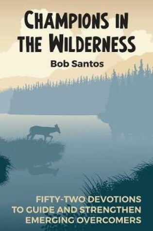 Cover of Champions in the Wilderness