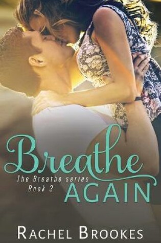 Cover of Breathe Again