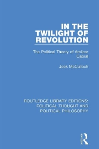 Cover of In the Twilight of Revolution