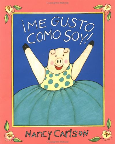 Book cover for ME Gusto Como Soy!
