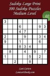 Book cover for Sudoku Large Print - Medium Level - N°2