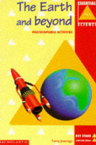 Cover of The Earth and Beyond KS2