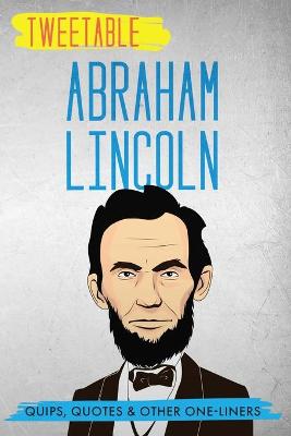 Book cover for Tweetable Abraham Lincoln