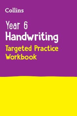 Cover of Year 6 Handwriting Targeted Practice Workbook