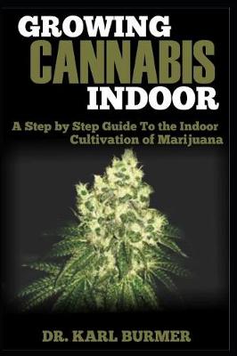 Book cover for Growing Cannabis Indoor