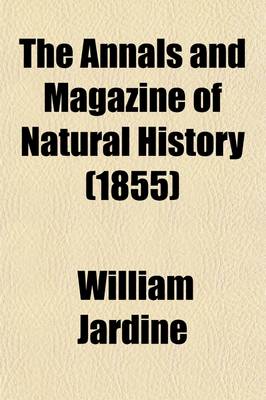 Book cover for The Annals and Magazine of Natural History; Zoology, Botany, and Geology