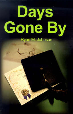 Book cover for Days Gone by