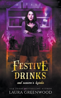 Book cover for Festive Drinks And Season's Hijinks