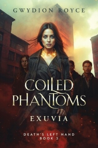 Cover of Coiled Phantoms