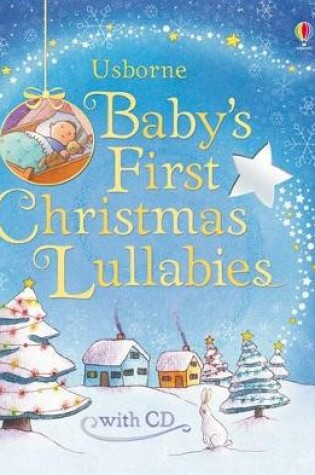 Cover of Baby's First Christmas Lullabies + CD