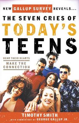 Book cover for The Seven Cries of Today's Teens