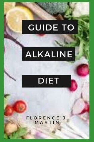Cover of Guide to Alkaline Diet