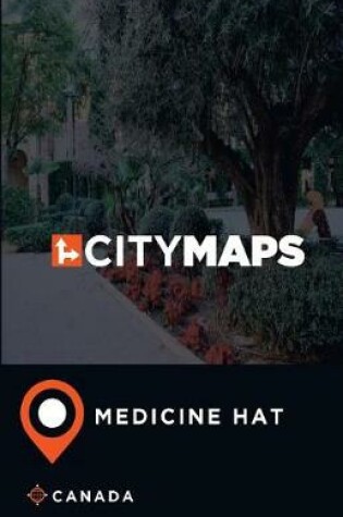 Cover of City Maps Medicine Hat Canada