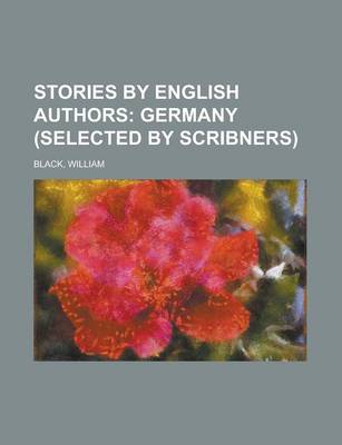 Book cover for Stories by English Authors; Germany (Selected by Scribners)