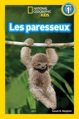 Cover of National Geographic Kids: Le Paresseux Dans La Foret Tropicale (Niveau 1)