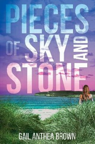 Cover of Pieces of Sky and Stone